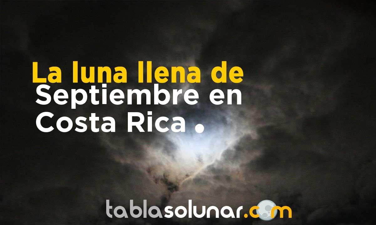 Luna llena de Septiembre de 2021 en Costa Rica