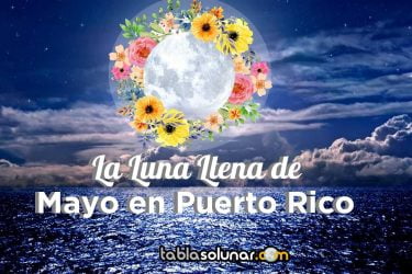 Puerto Rico luna llena Mayo.jpg