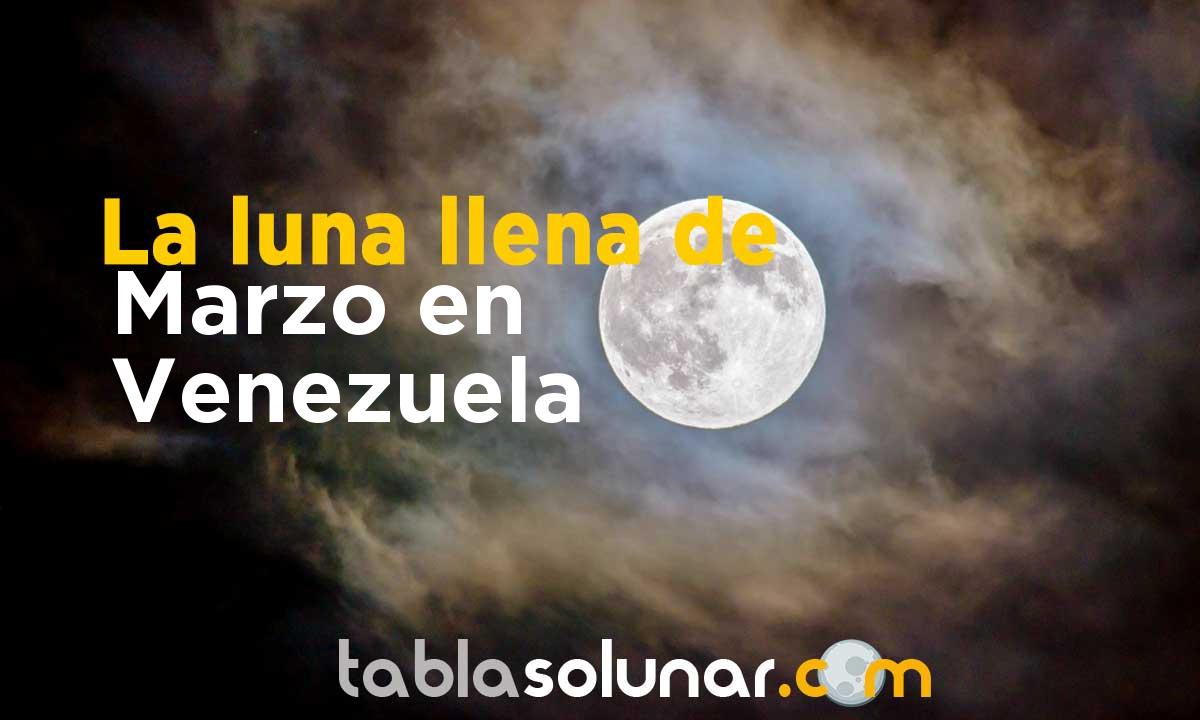 Luna llena de Marzo de 2021 en Venezuela
